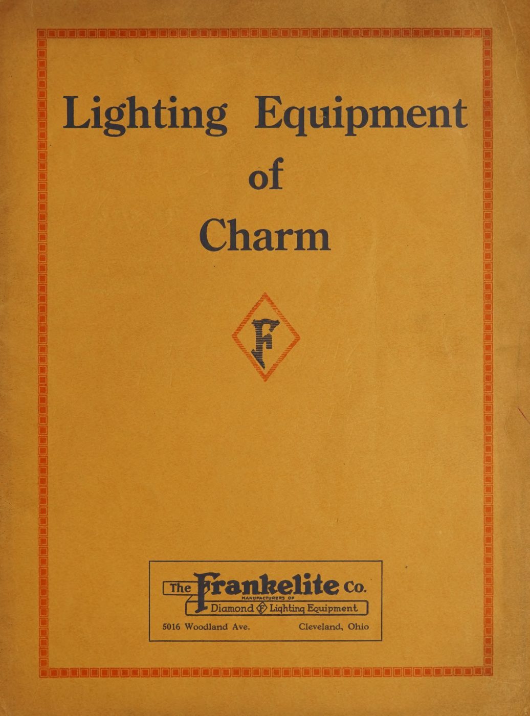 Frankelite Company Lighting Equipment of Charm, 1926