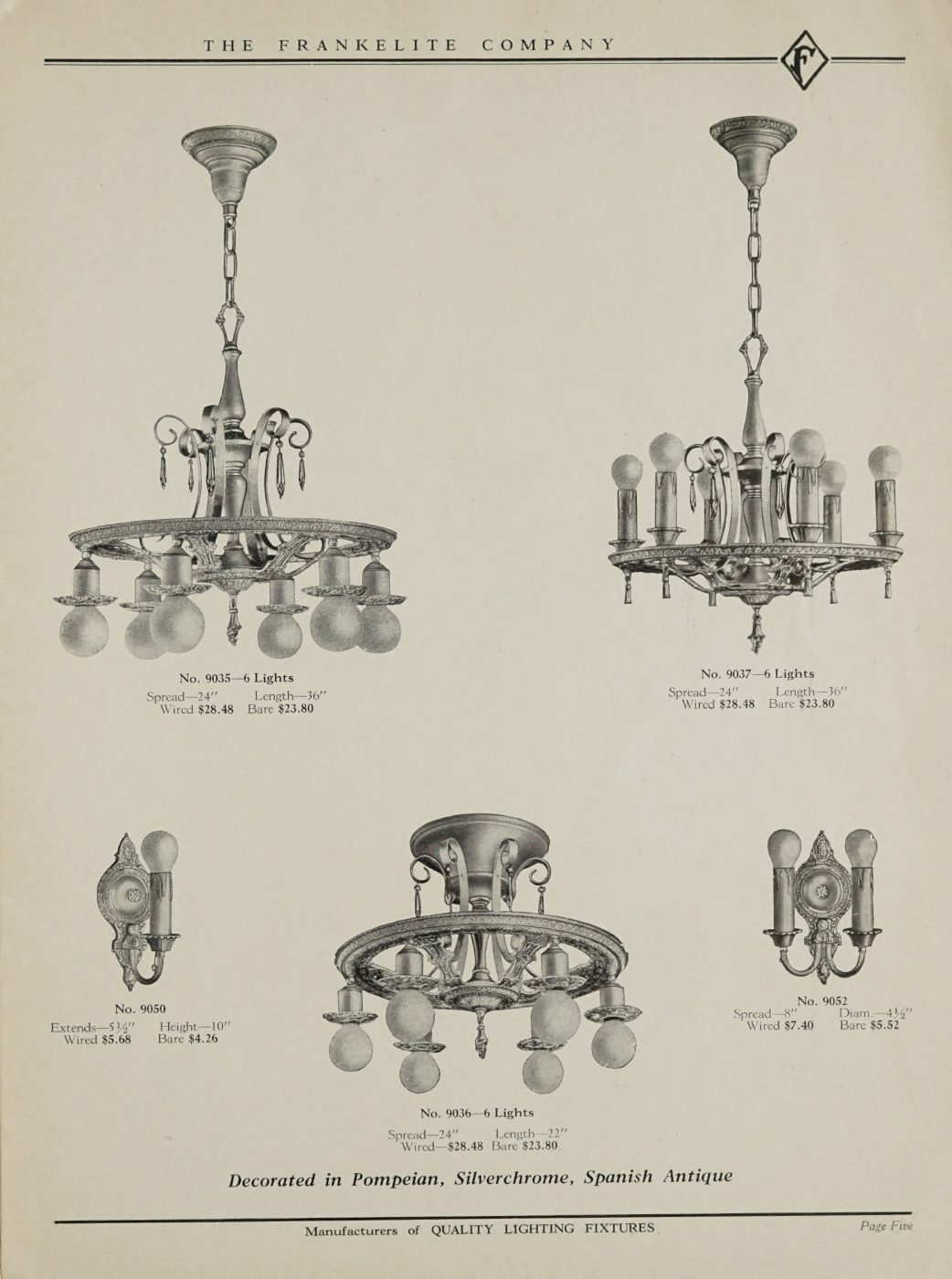 Ornate multi-light chandeliers and matching two-light brackets.