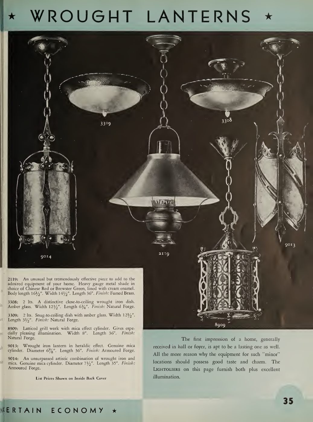 Wrought lanterns in hanging and wall-mounted forms.